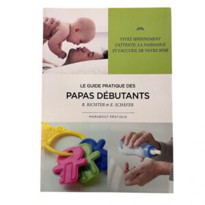 Occasion - Le guide pratique des papas débutants