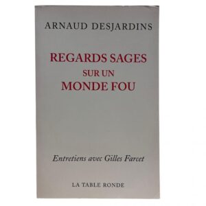 Occasion - Regards sages sur un monde fou