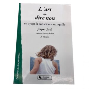 Occasion - L’art de dire non en ayant la conscience tranquille