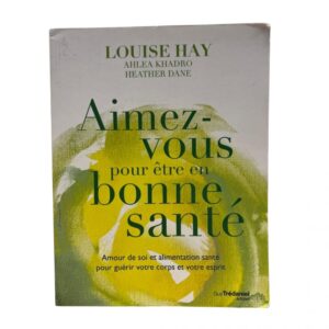 Occasion - Aimez-vous pour être en bonne santé