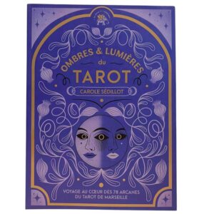 Ombres et lumières du Tarot