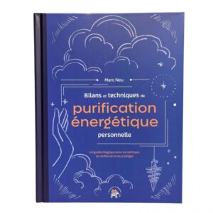 Bilans et techniques de purification énergétique