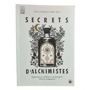 Secrets d'alchimistes