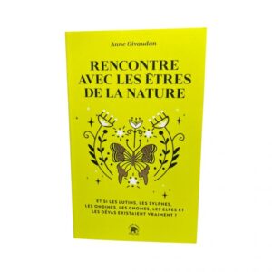 Rencontre avec les êtres de la nature