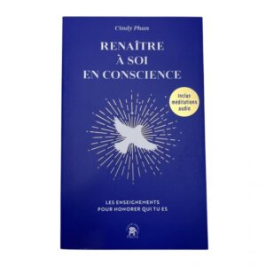 Renaître à soi en conscience