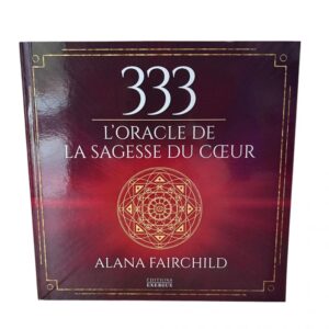 333 L'Oracle de la sagesse du cœur