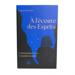 À l'écoute des Esprits