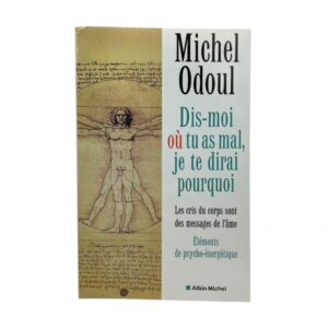 Dis-moi où tu as mal, je te dirai pourquoi