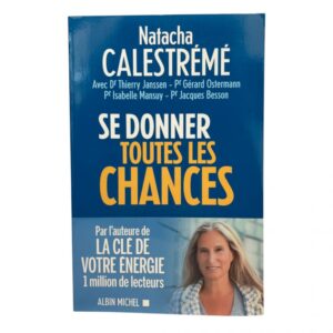 Se donner toutes les chances