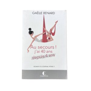 Occasion - Au secours, j'ai 40 ans depuis 4 ans