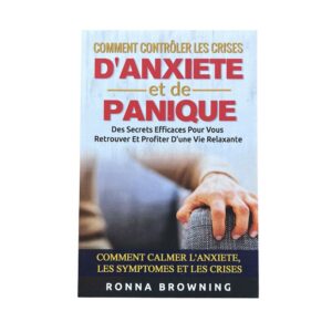 Occasion - Comment contrôler les crises d'anxiété et de panique