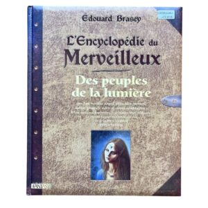Occasion - L'encyclopédie du merveilleux des peuples de la lumière