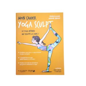 Occasion - Mon cahier yoga sculpt, le yoga intense qui sculpte le corps