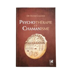 Occasion - Psychothérapie et chamanisme