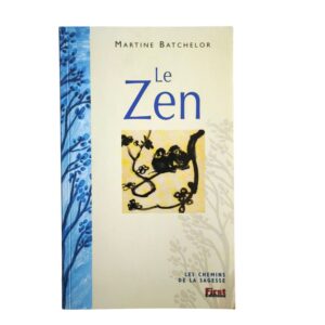 Occasion - Le Zen, les chemins de la sagesse