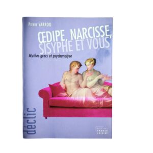 Occasion - Oedipe, Narcisse, Sisyphe et vous, mythes grecs et psychanalyse