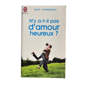 Occasion - N'y a-t-il pas d'amour heureux ?