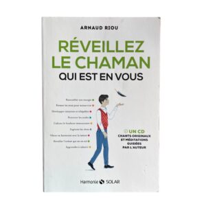 Occasion - Réveillez le chaman qui est en vous