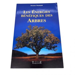 Occasion - Les énergies bénéfiques des arbres