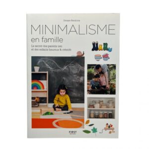 Minimalisme en famille