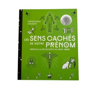 Les sens cachés de votre prénom
