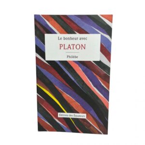 Le bonheur avec Platon