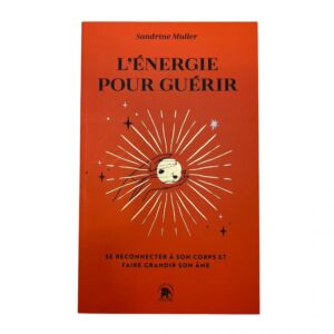 L'énergie pour guérir